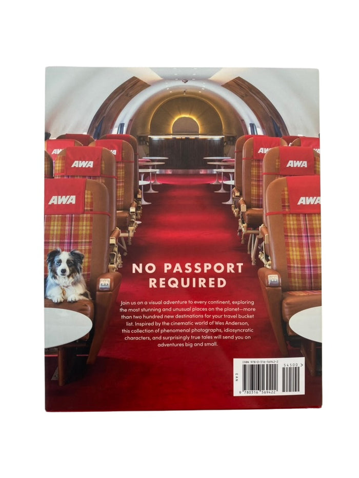 ACCIDENTALLY WES ANDERSON: ADVENTURES — by Wally Koval and Amanda Koval, Foreword by Wes Anderson