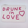 Drunk in love