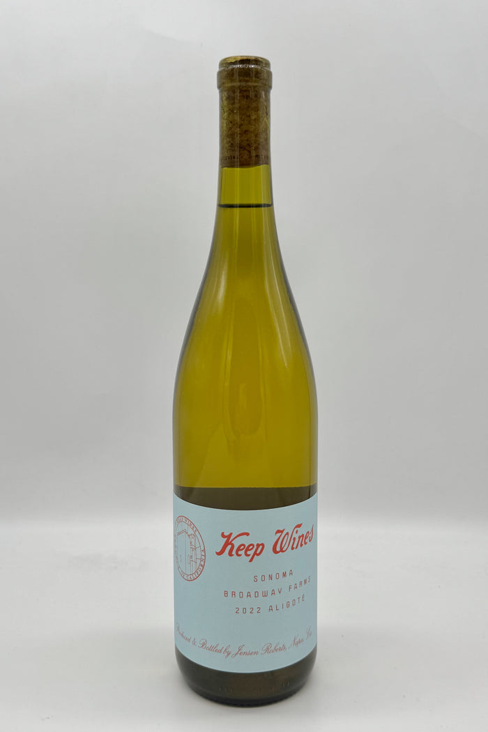Keep WInes, Sonoma Broadway Farms, California, Aligote, 2022