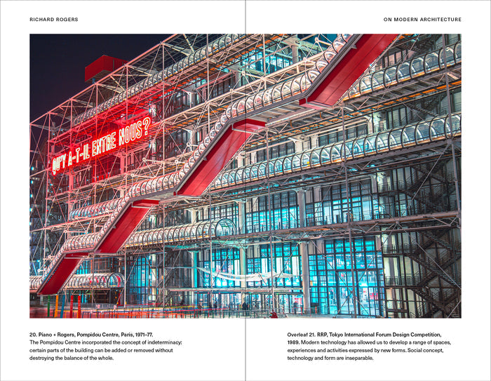 RICHARD ROGERS ON MODERN ARCHITECTURE — by Richard Rogers